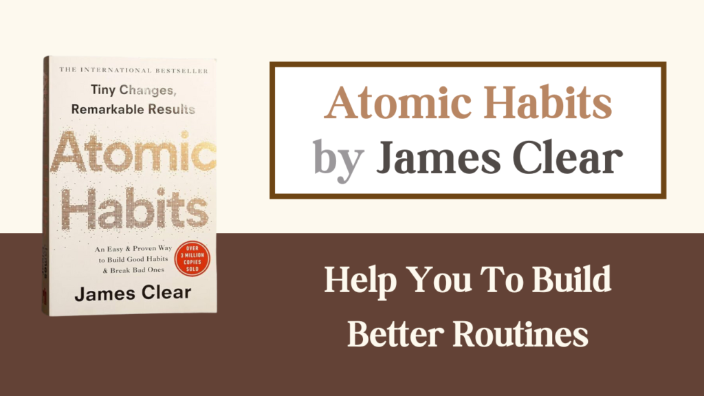 That Changed My Mindset Atomic Habits